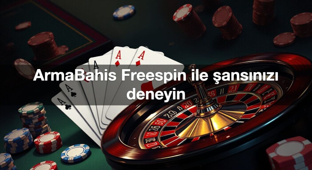 armabahis freespin ile ans n z deneyin 1789847352016